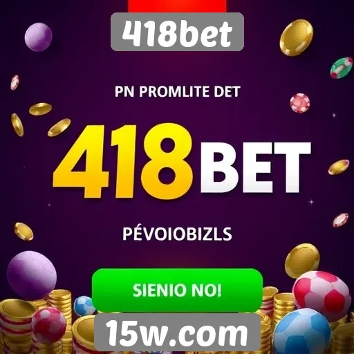 Novidades em bônus e promoções no 418bet