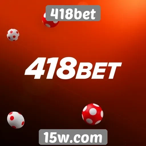 Perspectivas de crescimento do 418bet no mercado